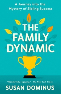 Enlarge image Cover: The Family Dynamic - Crown