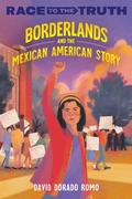 Cover: Borderlands and the Mexican American Story - Random House USA Children's Books