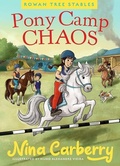 Cover: Rowan Tree Stables 2 - Pony Camp Chaos - Gill Childrens