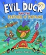 Cover: Evil Duck and the Feather of Fortune - Gill Childrens