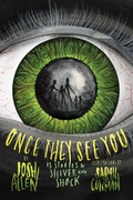 Cover: Once They See You - Holiday House Inc