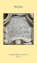 Cover: Wing Churchwardens' Accounts 1663-1776 - Buckinghamshire Record Society