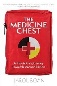 Abbildung von: The Medicine Chest - University of Regina Press