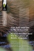 Cover: Isuh Anii/As Grandmother Said - University of Regina Press
