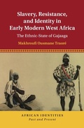 Bild: Slavery, Resistance, and Identity in Early Modern West Africa - Cambridge University Press