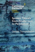 Cover: Spoken Threats from Production to Perception - Cambridge University Press