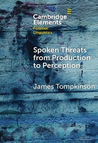 Abbildung von: Spoken Threats from Production to Perception - Cambridge University Press