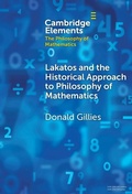 Cover: Lakatos and the Historical Approach to Philosophy of Mathematics - Cambridge University Press