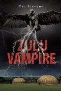 Cover: Zulu Vampire - Austin Macauley Publishers