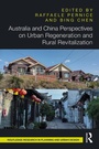Cover: Australia and China Perspectives on Urban Regeneration and Rural Revitalization - Routledge
