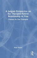 Bild: A Jungian Perspective on the Therapist-Patient Relationship in Film - Routledge