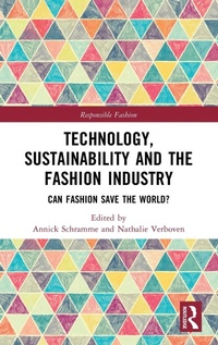 Abbildung von: Technology, Sustainability and the Fashion Industry - Routledge