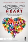 Cover: Constructivist Teaching by Heart - Routledge