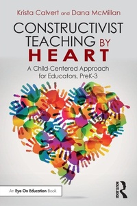 Enlarge image Cover: Constructivist Teaching by Heart - Routledge
