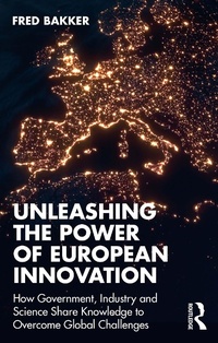 Abbildung von: Unleashing the Power of European Innovation - Routledge