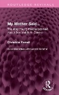 Cover: My Mother Said... - Routledge
