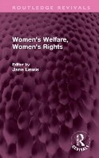 Enlarge image Cover: Women's Welfare, Women's Rights - Routledge