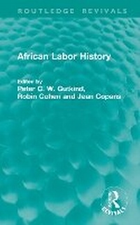 Enlarge image Cover: African Labor History - Routledge