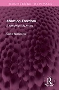 Cover: Abortion Freedom - Routledge