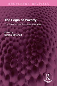 Enlarge image Cover: The Logic of Poverty - Routledge
