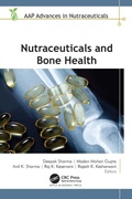 Cover: Nutraceuticals and Bone Health - Apple Academic Press Inc.