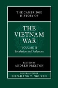 Cover: The Cambridge History of the Vietnam War: Volume 2, Escalation and Stalemate - Cambridge University Press