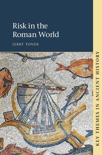 Abbildung von: Risk in the Roman World - Cambridge University Press