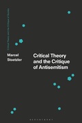 Cover: Critical Theory and the Critique of Antisemitism - Bloomsbury Academic