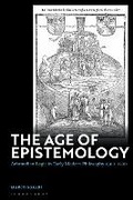 Cover: The Age of Epistemology - Bloomsbury Academic