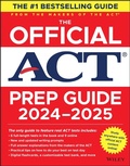 Cover: The Official ACT Prep Guide 2024-2025, (Book + Online Course) - Wiley