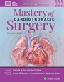 Cover: Mastery of Cardiothoracic Surgery: Print + eBook with Multimedia - WOLTERS KLUWER HEALTH