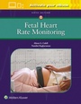 Cover: Fetal Heart Rate Monitoring - WOLTERS KLUWER HEALTH