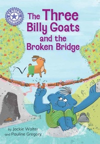 Abbildung von: The Three Billy Goats and the Broken Bridge - Franklin Watts