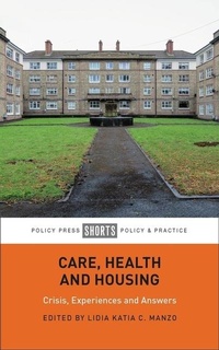 Abbildung von: Care, Health and Housing - Policy Press