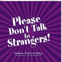 Enlarge image Cover: Please Don't Talk to Strangers! - Xlibris Us