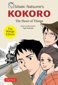 Cover: Soseki Natsume's Kokoro: The Manga Edition - Tuttle Publishing