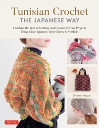 Abbildung von: Tunisian Crochet - The Japanese Way - Tuttle Publishing