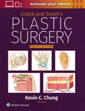 Cover: Grabb and Smith's Plastic Surgery: Print + eBook with Multimedia - WOLTERS KLUWER HEALTH