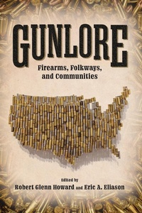 Enlarge image Cover: Gunlore - University Press of Mississippi