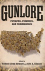 Cover: Gunlore - University Press of Mississippi
