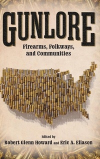 Enlarge image Cover: Gunlore - University Press of Mississippi