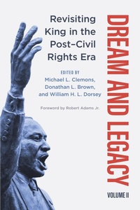 Enlarge image Cover: Dream and Legacy, Volume II - University Press of Mississippi