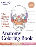 Cover: Anatomy Coloring Book with 450+ Realistic Medical Illustrations with Quizzes for Each - Kaplan Test Prep