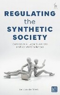 Abbildung von: Regulating the Synthetic Society - Hart Publishing