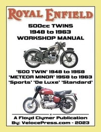 Abbildung von: ROYAL ENFIELD 500cc TWINS 1948-1963 500 TWIN, METEOR MINOR SPORTS, DE LUXE & STANDARD FACTORY WORKSHOP MANUALS - Veloce Enterprises, Inc.