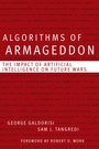 Cover: Algorithms of Armageddon - Naval Institute Press