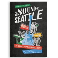 Enlarge image Cover: The Sound of Seattle - Sasquatch Books