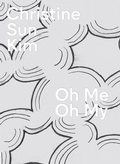 Cover: Christine Sun Kim: Oh Me Oh My - DelMonico Books/D.A.P.