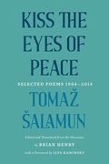 Cover: Kiss the Eyes of Peace - Milkweed Editions