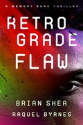 Cover: Retrograde Flaw - Severn River Publishing